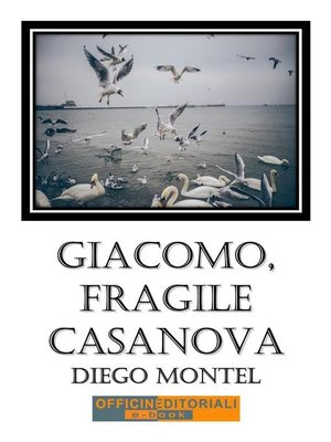 cover image of Giacomo, fragile casanova